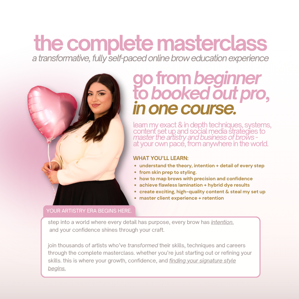 The Complete Masterclass - Online Brow Course